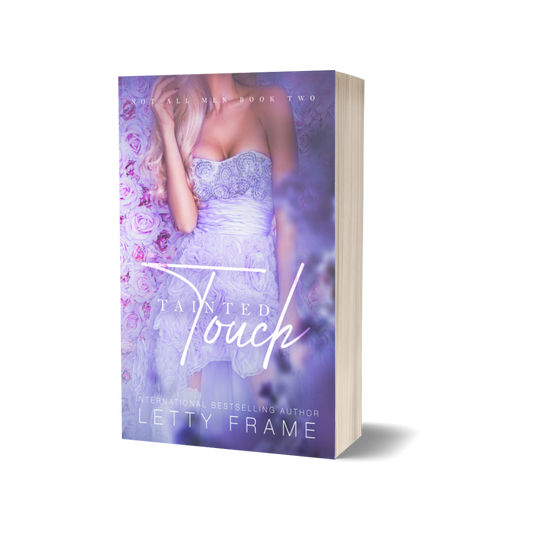 Tainted Touch (Not All Men Book 2) – Signed Paperback