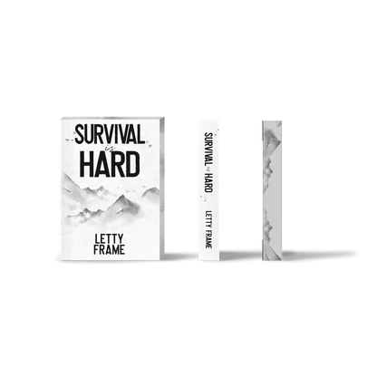 Survival Is Hard (Collector’s Edition Paperback) – Second Chances Book 2
