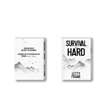 Survival Is Hard (Collector’s Edition Paperback) – Second Chances Book 2