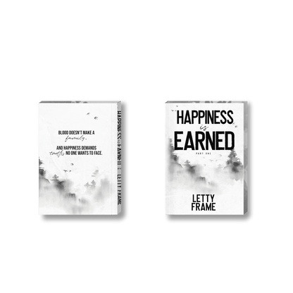 Happiness Is Earned: Part One (Collector’s Edition Paperback) – Second Chances Book 3