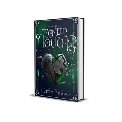 Tainted Touch (Collector’s Edition Hardback) – Not All Men Book 2