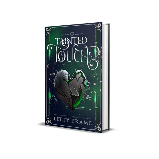Tainted Touch (Collector’s Edition Hardback) – Not All Men Book 2
